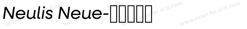 Neulis Neue字体转换